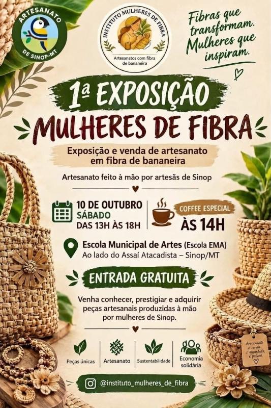 Prefeitura de Sinop realiza 1 Exposição Mulheres de Fibra com artesanato produzido em fibra de bananeira